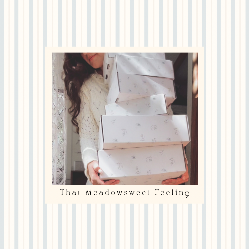A Piece to Treasure — What It Means to Own A Meadowsweet